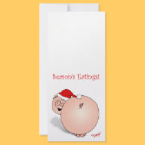 Season's Greetings (Eatings) Pig Cartoon. rack cards by graphicdoodles Season's Greetings (Eatings) Pig Cartoon. rack cards