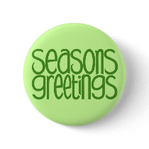 Seasons Greetings Green Button by floatinglemons Seasons Greetings Green Button