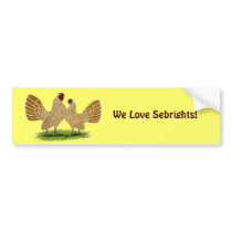 Sebrights Buff Laced Bumper Stickers