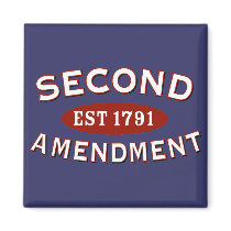 Second Amendment Est 1791 Fridge Magnets
