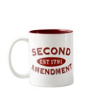 Second Amendment Est. 1791 Coffee Mugs
