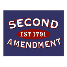 Second Amendment Est 1791 Postcards