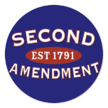 Second Amendment Est. 1791 Round Sticker