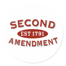 Second Amendment Est 1791 Sticker