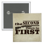 Second Amendment Protects First Amendment Pin
