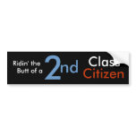 Second Class Citizen Bumper Sticker bumper stickers