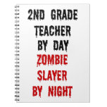 Second Grade Teacher Zombie Slayer Note Books
