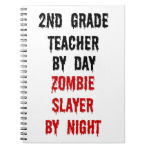 Second Grade Teacher Zombie Slayer Note Books