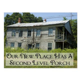 Second Level Porch - Funny Change of Address Postcards