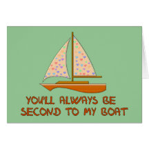 Second To My Boat Greeting Cards