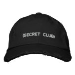 Secret Club Embroidered Hat