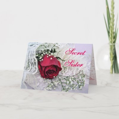 Secret Sister-Rose & Lace-any occasion Greeting Cards