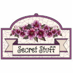 "Secret Stuff" - Decorative Sign - 16 Acrylic Cut Outs