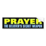 Secret Weapon: Prayer Bumper Sticker