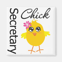 Secretary Chick Fridge Magnet