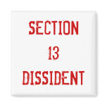 Section 13 Dissident Magnet