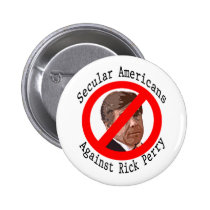 Secular Americans Against Rick Perry button buttons