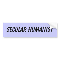 Secular Humanist bumper sticker bumper stickers