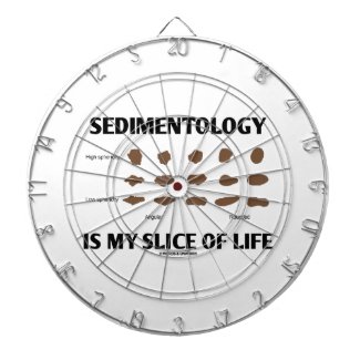 Sedimentology Is My Slice Of Life (Rocks) Dartboards