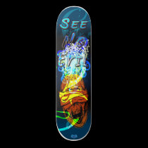 See No Evil - Custom Skateboard