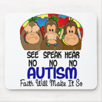 See Speak Hear No Autism 1 Mouse Pad