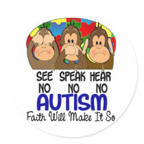 See Speak Hear No Autism 1 Round Sticker