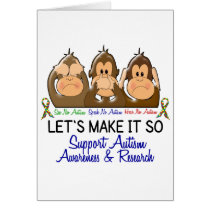 See Speak Hear No Autism 2 Greeting Cards
