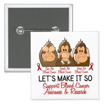See Speak Hear No Blood Cancer 2 Buttons
