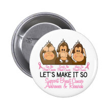 See Speak Hear No Breast Cancer 2 Buttons