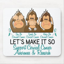 See Speak Hear No Cervical Cancer 2 mousepads