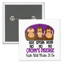 See Speak Hear No Crohns Disease 1 Pinback Buttons
