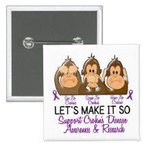 See Speak Hear No Crohns Disease 2 Pinback Buttons