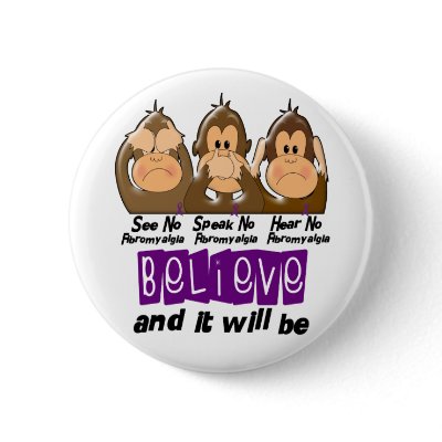 See Speak Hear No Fibromyalgia 3 Pinback Buttons by awarenessgifts