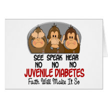 See Speak Hear No Juvenile Diabetes 1 Greeting Cards