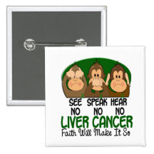 See Speak Hear No Liver Cancer 1 Pinback Button