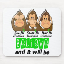 See Speak Hear No Non-Hodgkins Lymphoma 3 Mouse Mats