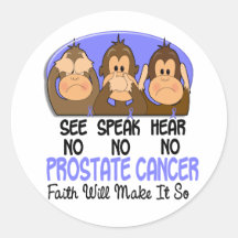 See Speak Hear No Prostate Cancer 1 Round Stickers