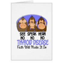 See Speak Hear No Thyroid Disease 1 Cards