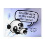 See the light at the end of the tunnel post card