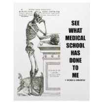 See What Medical School Has Done To Me (Skeleton) Letterhead