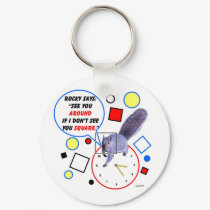 SEE YOU AROUND KEY CHAIN keychains