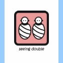 Seeing Double - Twin Girls t-shirts