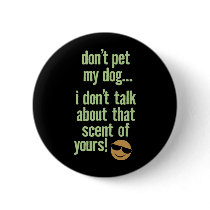 Seeing Eye Guide Dog Owner with fun attitude! buttons