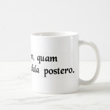 Seize the day, trust as little as possible...... coffee mugs