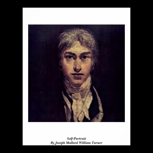 Self-Portrait By Joseph Mallord William Turner Poster