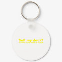 Sell My Deck? Turntable DJ Disc Jockey Music keychains by HOTDJGEAR Sell My Deck? Turntable DJ Disc Jockey Music keychains