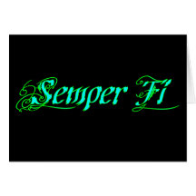 Semper Fi Greeting Card
