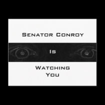 Senator Conroy Is Watching You postcards by SeantheBlogonaut Senator Conroy Is Watching You postcards