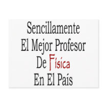 Sencillamente El Mejor Profesor De Fisica En El Pa postcards