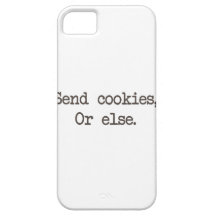 Send Cookies or Else iPhone 5 Covers